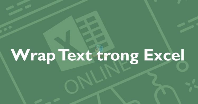 Wrap-Text-trong-Excel