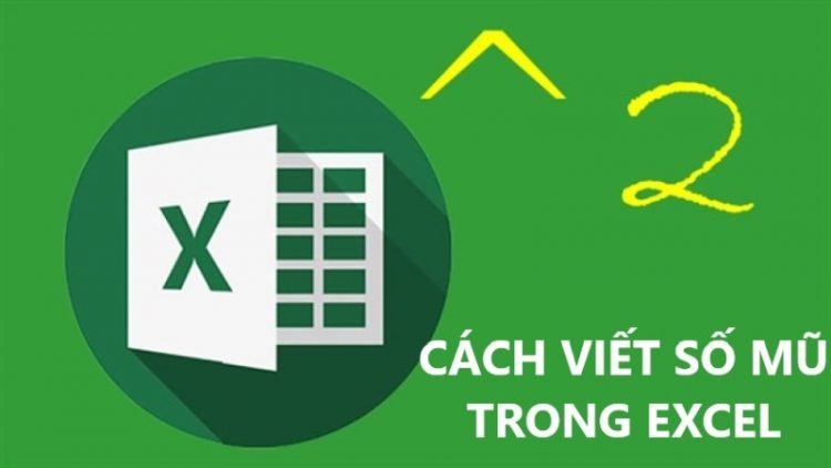 cach-viet-so-mu-trong-Excel -3