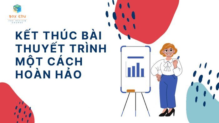 Top 82 Cách Kết Thúc Bài Thuyết Trình Powerpoint Cute Nhất Sai Gon