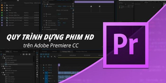 Quy-trình dựng phim HD trên Adobe Premiere CC_ (1)